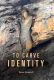 To Carve Identity - NEW!